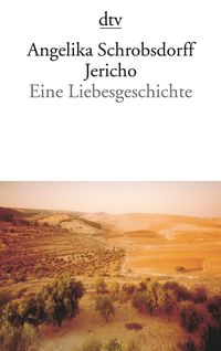 Bild vom Artikel Jericho vom Autor Angelika Schrobsdorff