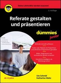 Produktbild: Referate gestalten und pr&auml;sentieren f&uuml;r Dummies Junior