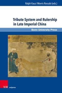 Produktbild: Tribute System and Rulership in Late Imperial China