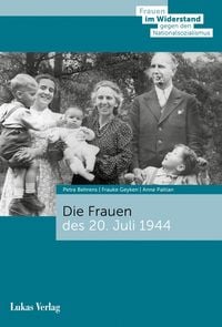 Produktbild: Die Frauen des 20. Juli 1944