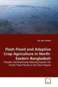 Produktbild: SUMON, M: Flash Flood and Adaptive Crop Agriculture in North
