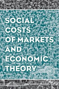 Produktbild: Social Costs of Markets and Economic Theory