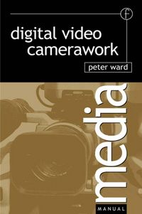 Produktbild: Digital Video Camerawork