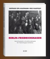 Produktbild: Berlin-Friedrichshagen, Literaturhauptstadt um die Jahrhundertwende