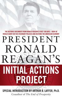 Produktbild: President Ronald Reagan's Initial Actions Project