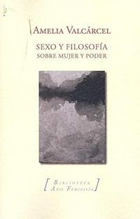 Produktbild: Sexo y filosof&iacute;a : sobre "mujer" y "poder"