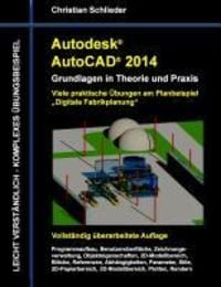 Produktbild: Autodesk AutoCAD 2014 - Grundlagen in Theorie und Praxis