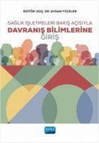Produktbild: Saglik Isletmeleri Bakis Acisiyla Davranis Bilimlerine Giris