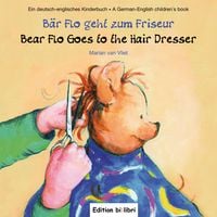 Produktbild: B&auml;r Flo geht zum Friseur (Deutsch-Englisch)