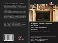 Produktbild: Supporto storico-filosofico ed effetti dell'amministrazione moderna