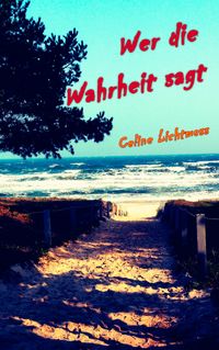 Produktbild: Wer die Wahrheit sagt