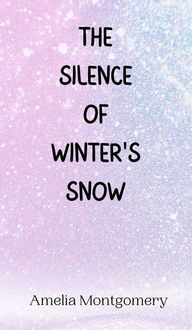 Produktbild: The Silence of Winter's Snow