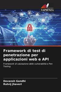 Produktbild: Framework di test di penetrazione per applicazioni web e API