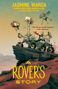 Bild vom Artikel A Rover's Story vom Autor Jasmine Warga