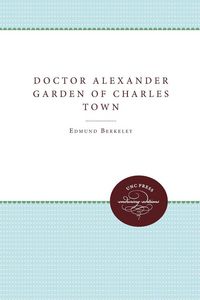 Produktbild: Doctor Alexander Garden of Charles Town