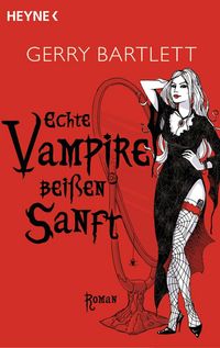 Produktbild: Echte Vampire bei&szlig;en sanft