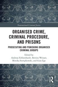 Produktbild: Organised Crime, Criminal Procedure, and Prisons