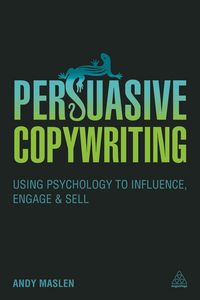 Produktbild: Maslen, A: Persuasive Copywriting