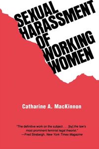 Produktbild: MacKinnon, C: Sexual Harassment of Working Women
