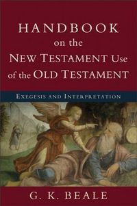 Produktbild: Handbook on the New Testament Use of the Old Testament