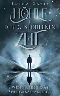Produktbild: H&ouml;hle der gestohlenen Zeit