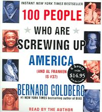 Produktbild: 100 People Who Are Screwing Up America CD Low Price
