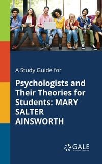 Produktbild: A Study Guide for Psychologists and Their Theories for Students