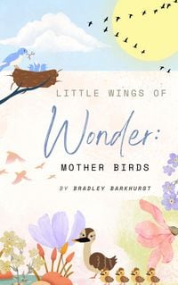 Produktbild: Little Wings of Wonder: Mother Birds