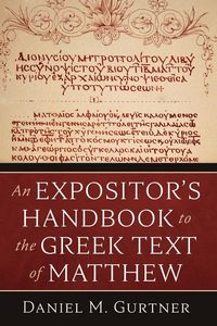 Produktbild: An Expositor's Handbook to the Greek Text of Matthew