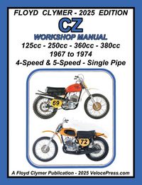 Produktbild: CZ 125cc - 250cc - 360cc - 380cc WORKSHOP MANUAL 1967-1974 SINGLE EXHAUST