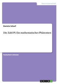 Produktbild: Die Zahl PI. Ein mathematisches Ph&auml;nomen