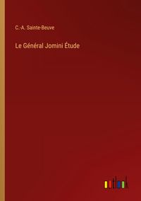 Produktbild: Le G&eacute;n&eacute;ral Jomini &Eacute;tude