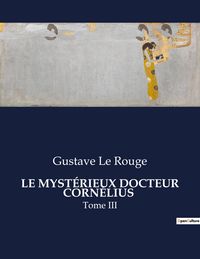 Produktbild: Le Myst&eacute;rieux Docteur Corn&eacute;lius