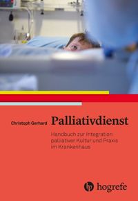 Bild vom Artikel Palliativdienst vom Autor Christoph Gerhard