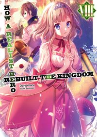 Produktbild: How a Realist Hero Rebuilt the Kingdom: Volume 8