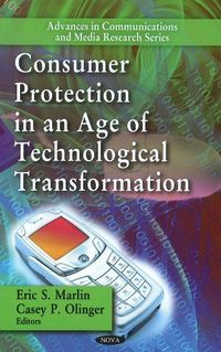 Produktbild: Consumer Protection in an Age of Technological Transformatio