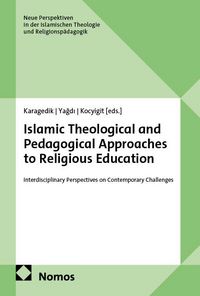 Produktbild: Islamic Theological and Pedagogical Approaches to Religious Education