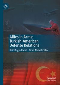 Produktbild: Allies in Arms: Turkish-American Defense Relations
