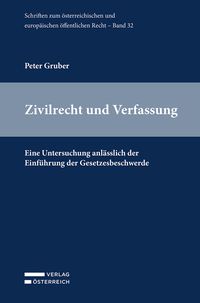 Bild vom Artikel Zivilrecht und Verfassung vom Autor Peter Gruber