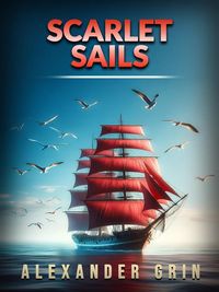 Produktbild: Scarlet Sails (Translated)