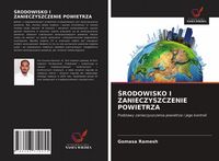 Produktbild: &iquest;rodowisko I Zanieczyszczenie Powietrza