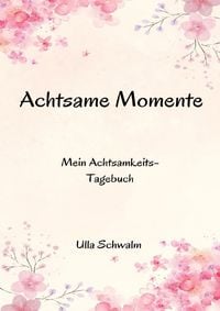 Produktbild: Achtsame Momente