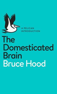 Produktbild: The Domesticated Brain
