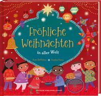 Produktbild: Fr&ouml;hliche Weihnachten in aller Welt. Lustige Kinderreime &uuml;ber Weihnachtsbr&auml;uche, Weihnachtsessen und Heiligabend: So feiern Familien Weihnachten. Bilderbuch ab 4 Jahren f&uuml;r die Vorweihnachtszeit