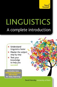 Produktbild: Linguistics: A Complete Introduction: Teach Yourself