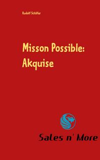 Produktbild: Misson Possible: Akquise