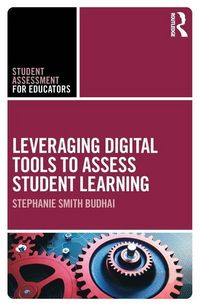 Produktbild: Budhai, S: Leveraging Digital Tools to Assess Student Learni