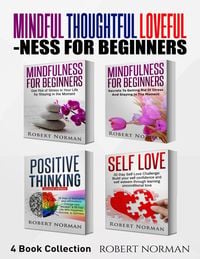 Produktbild: Mindfulness for Beginners, Positive Thinking, Self Love
