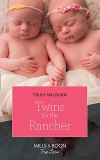 Produktbild: Milburn, T: Twins For The Rancher