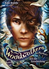 Produktbild: Woodwalkers - Die R&uuml;ckkehr (Staffel 2, Band 6). Zeit der Entscheidung